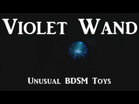 wand what a violet is bdsm