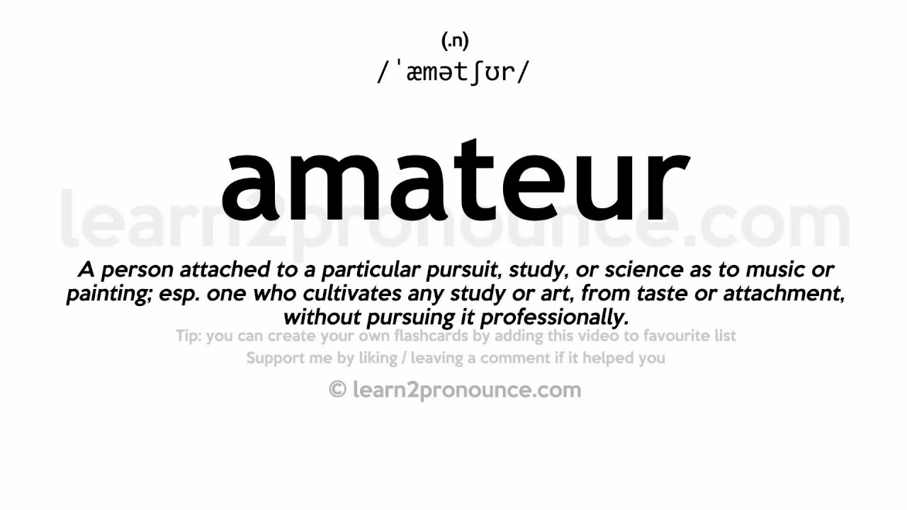 definition of amateurs
