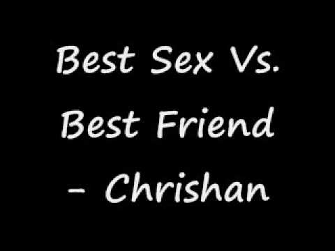 friend and best sex