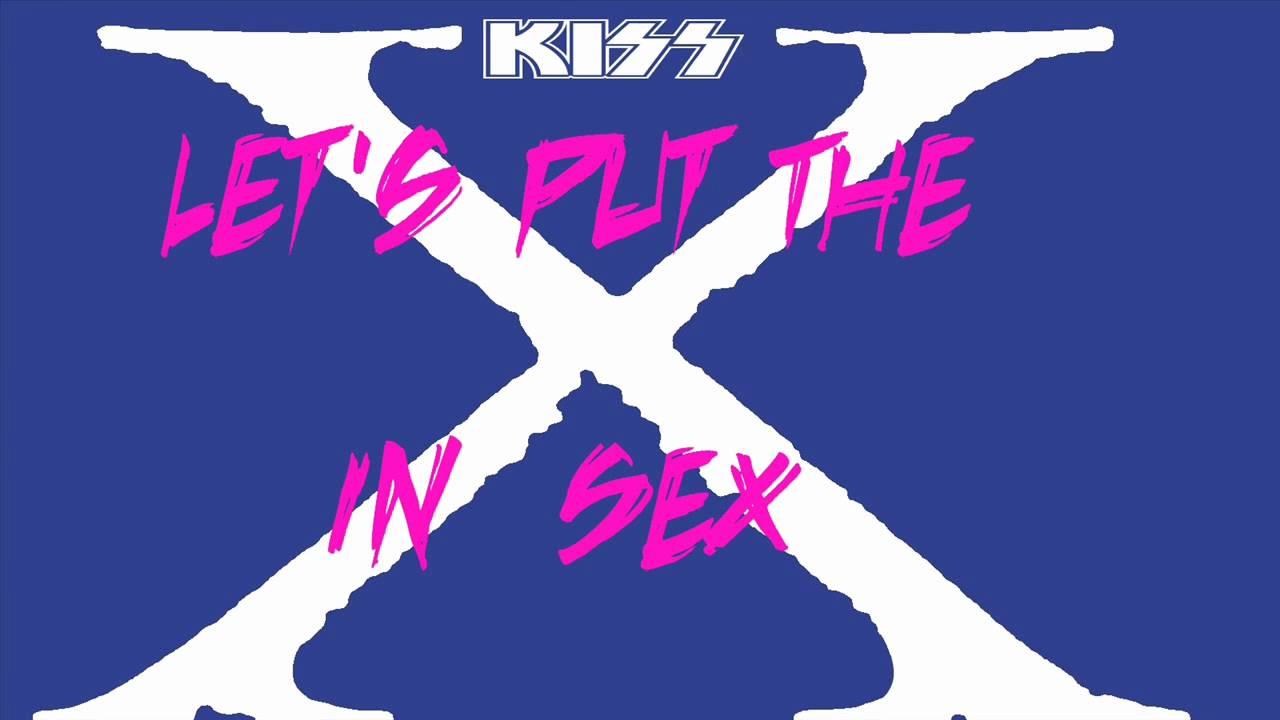 kiss the put x lets in sex