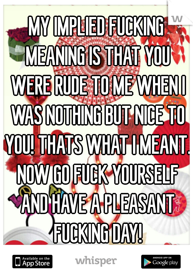 meaning go yourself fuck