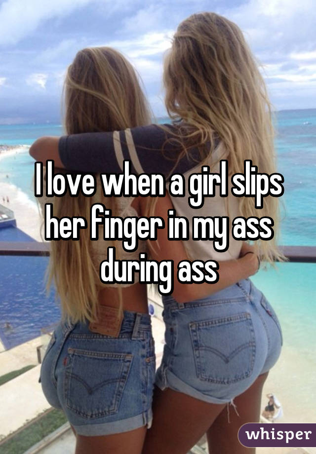 from finger behind ass her