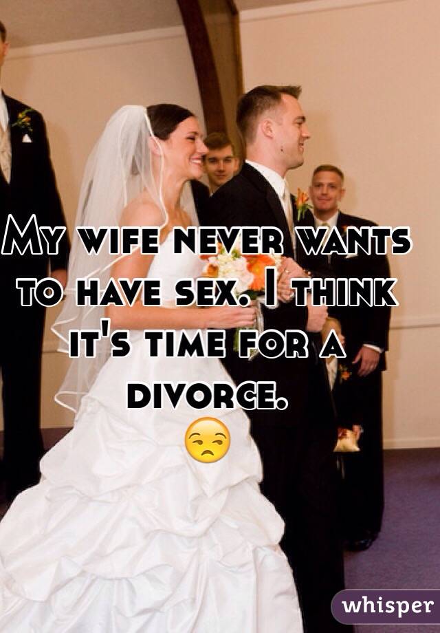 fuck never wife to wants